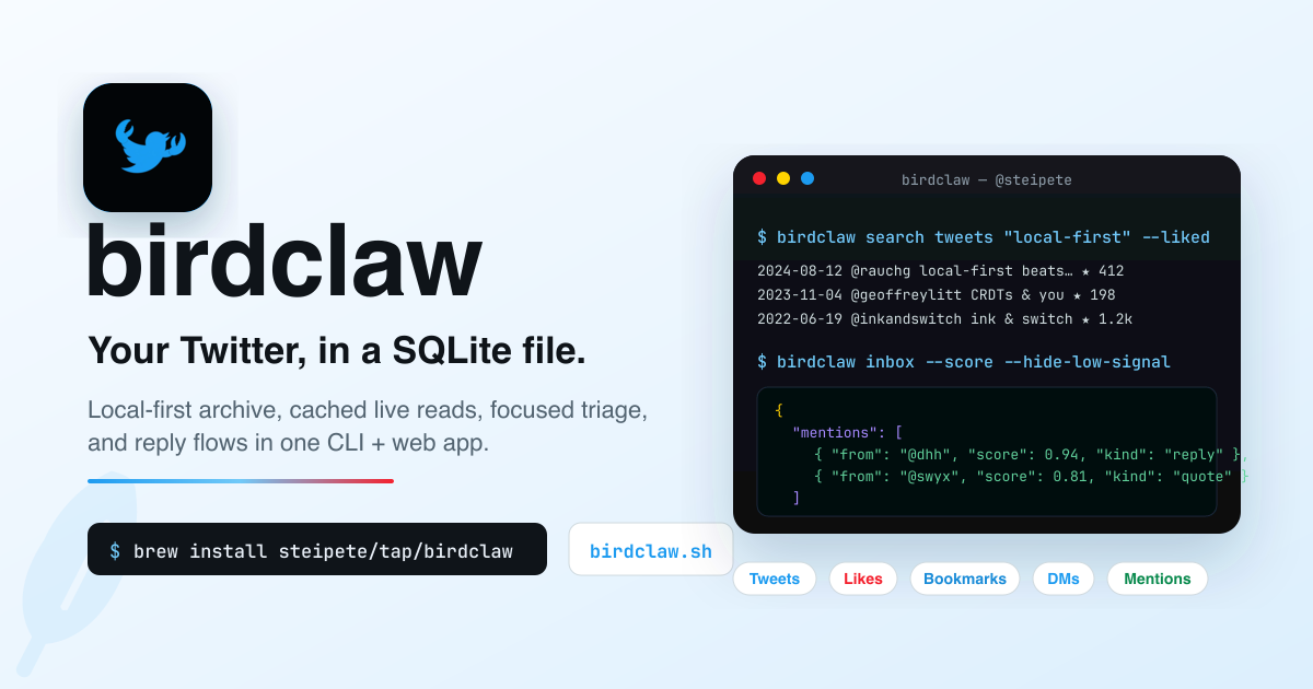 birdclaw — Local Twitter memory in SQLite